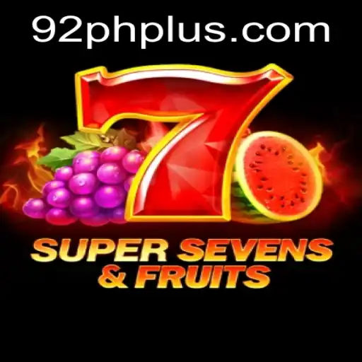Experience the Excitement of 7SuperSevensFruits with a Twist of 92ph